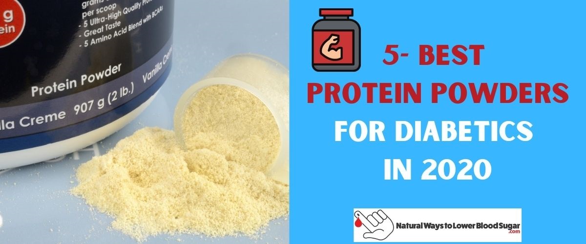 5-best-protein-powders-for-diabetics-in-2020