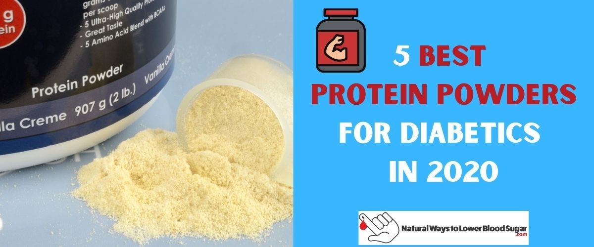 5-best-protein-powders-for-diabetics-in-2020