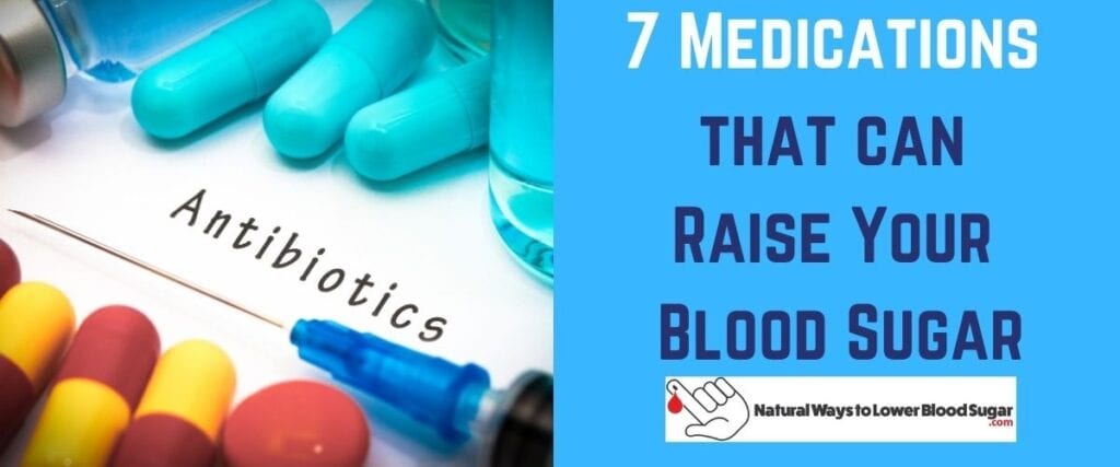 What Medications Raise Blood Glucose Levels